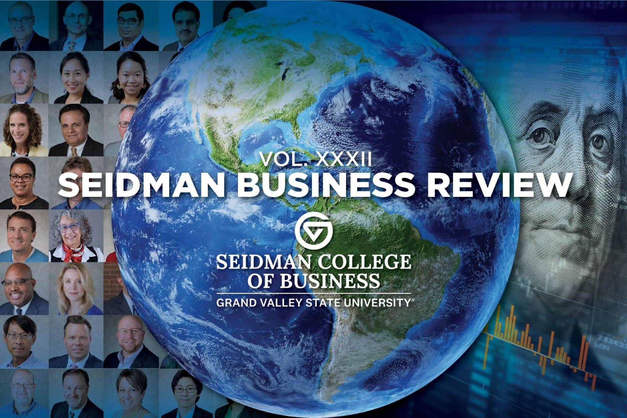 seidman business review publication cover pf globe over top photos of Seidman faculty and staff